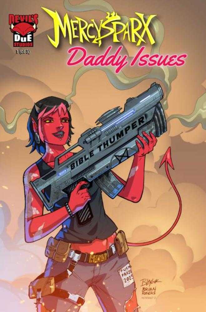 Mercy Sparx Daddy Issues #1 (Of 3) Cover B Josh Blaylock & Brian Rogers Variant (Mature)