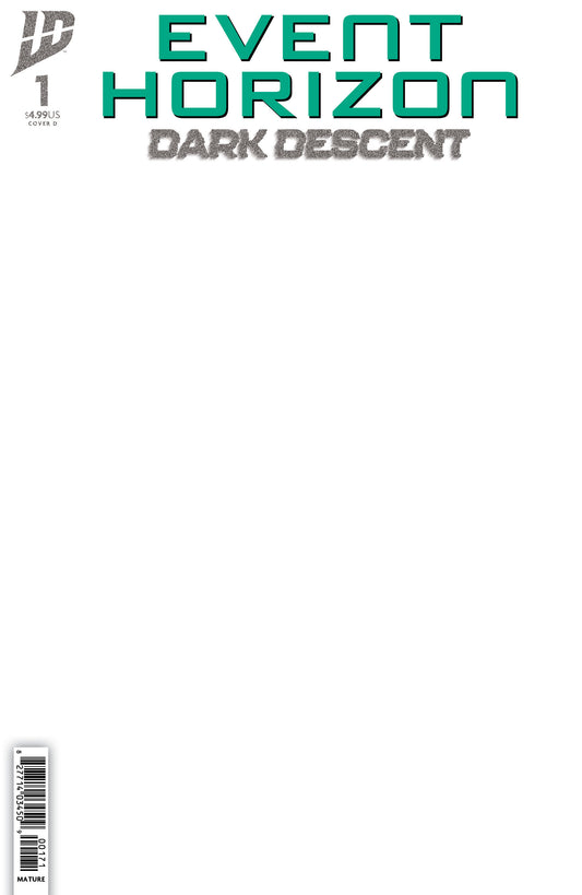 Event Horizon: Dark Descent #1 Variant D (Sketch Variant)