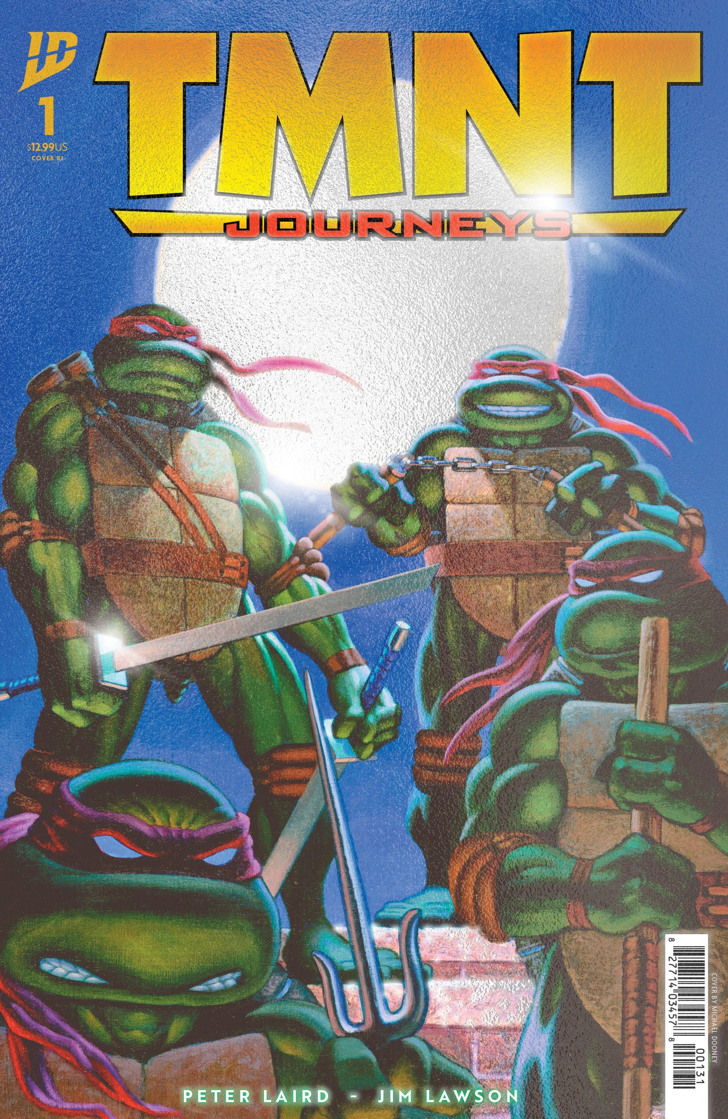Teenage Mutant Ninja Turtles: Journeys #1 Variant Ri (10) Foil (Laird & Dooney)